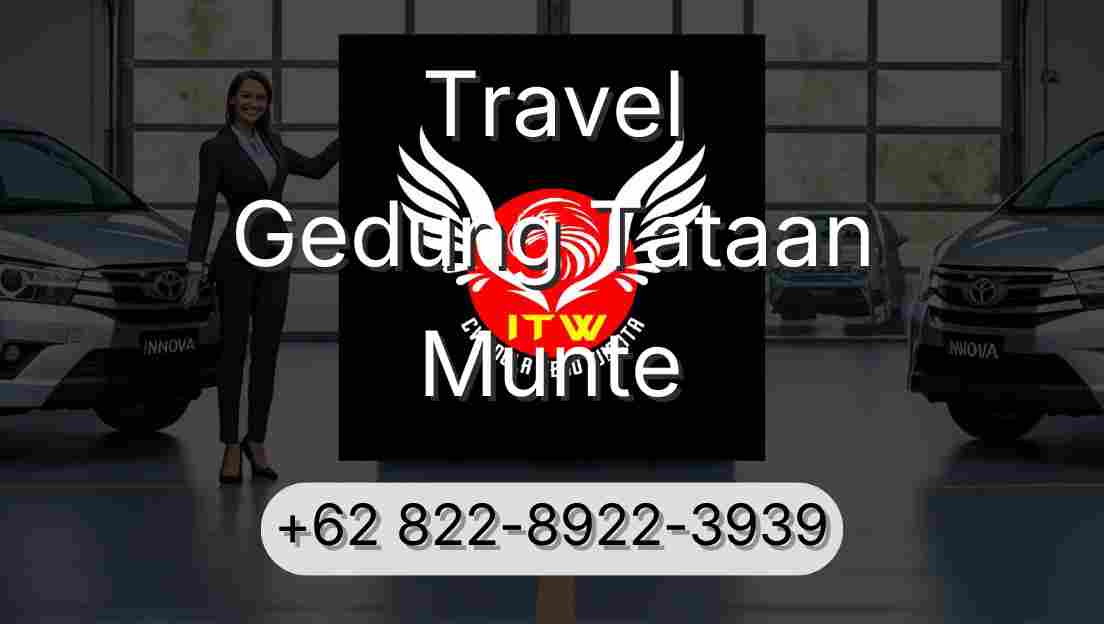Travel Gedung Tataan Munte