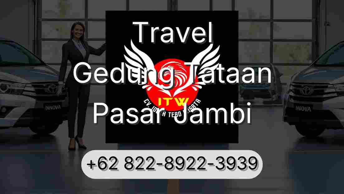 Travel Gedung Tataan Pasar Jambi