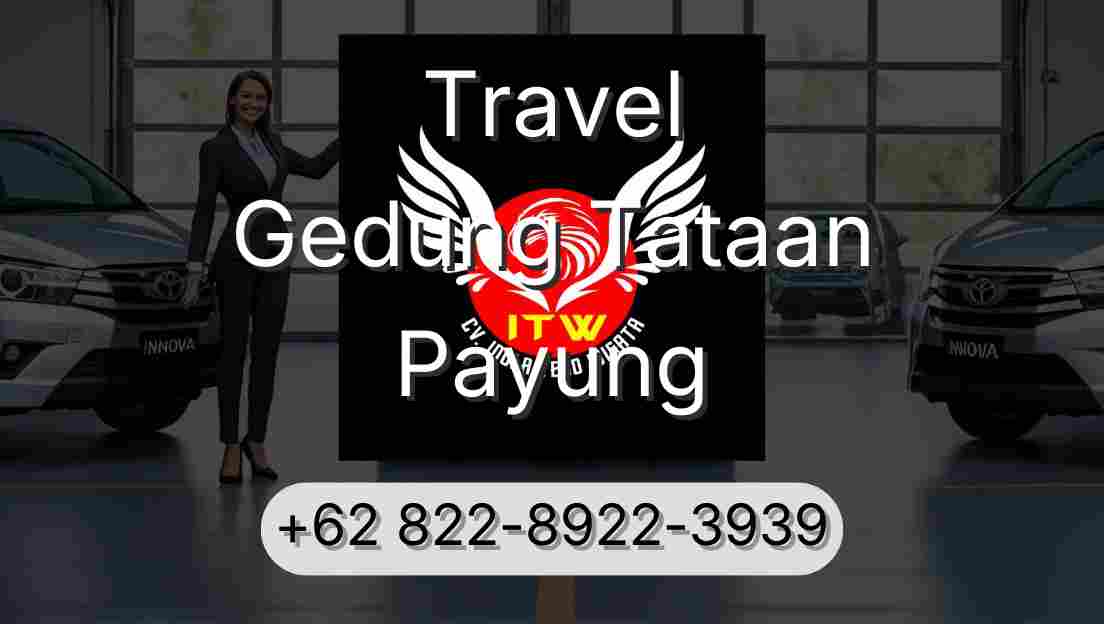 Travel Gedung Tataan Payung