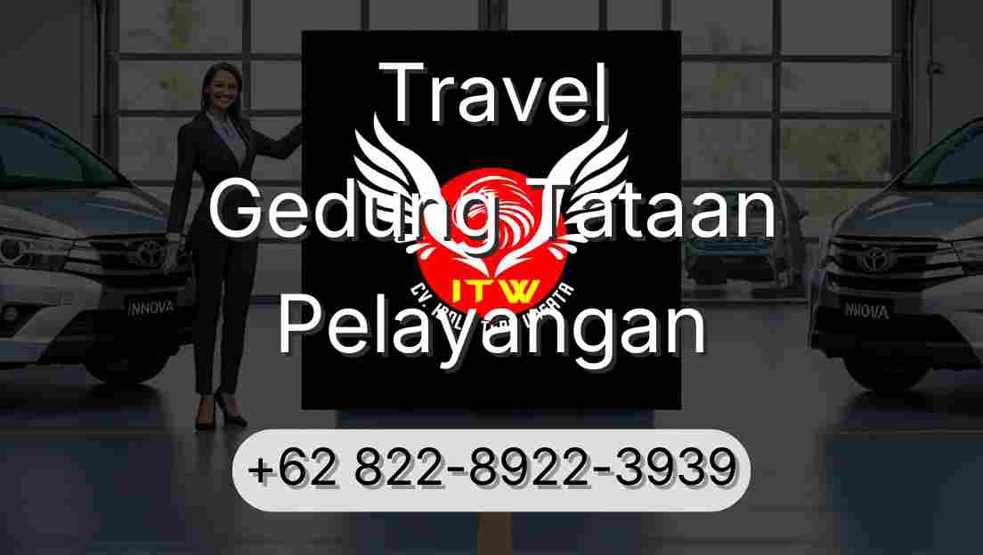 Travel Gedung Tataan Pelayangan