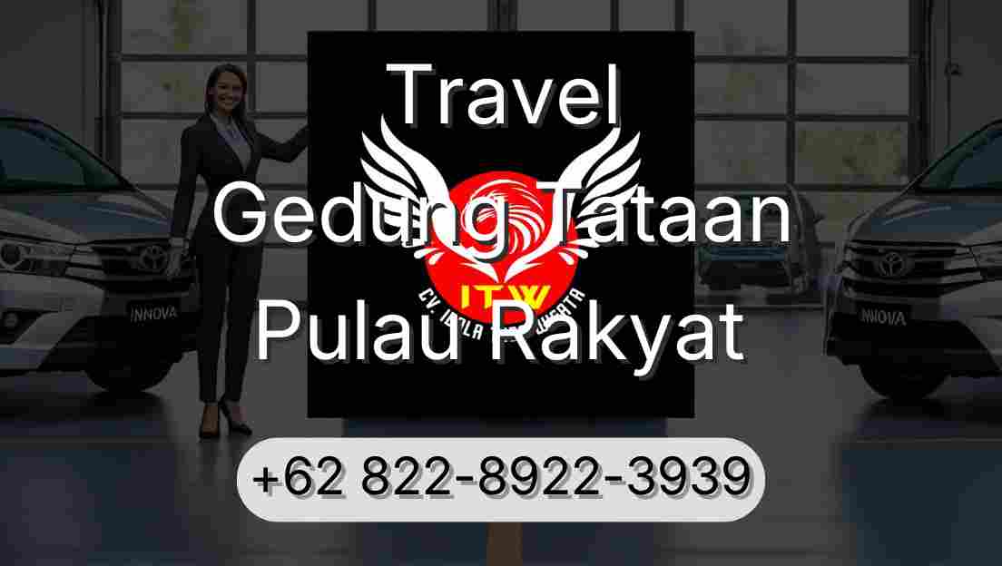 Travel Gedung Tataan Pulau Rakyat