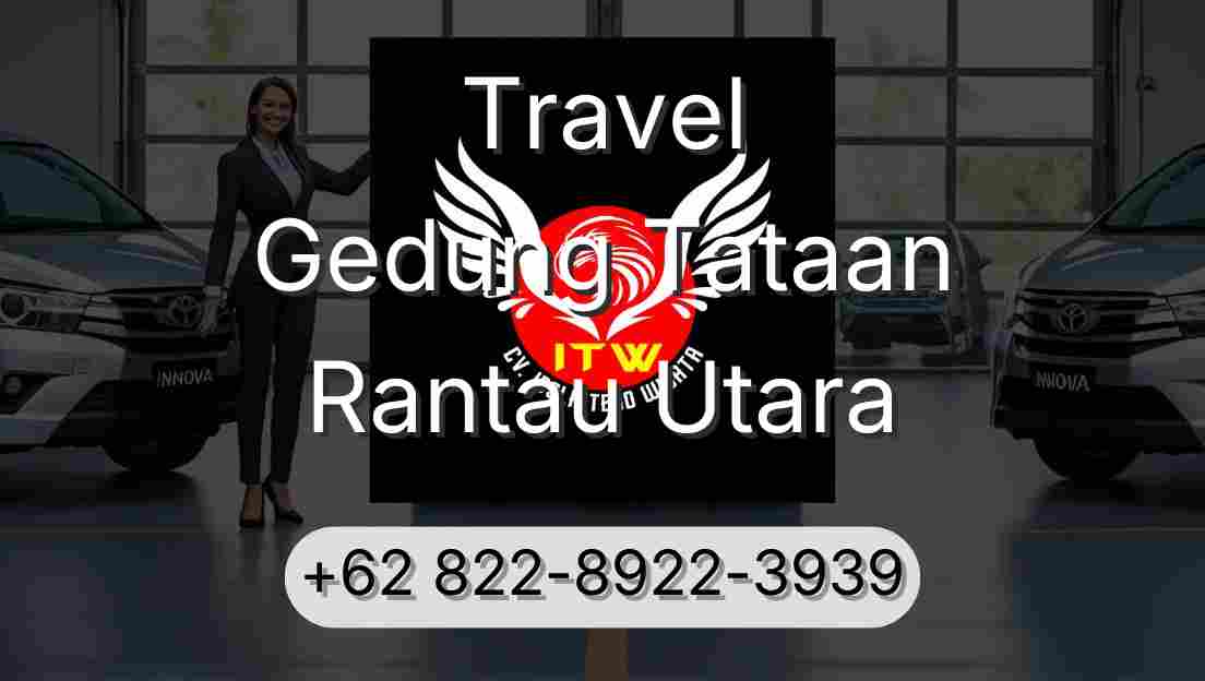 Travel Gedung Tataan Rantau Utara