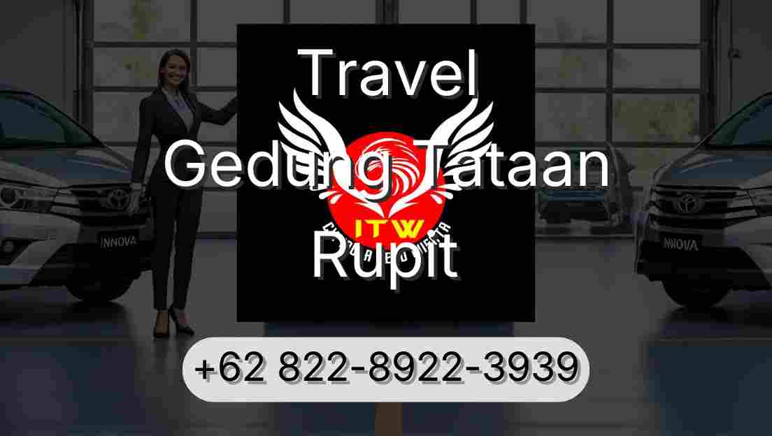 Travel Gedung Tataan Rupit