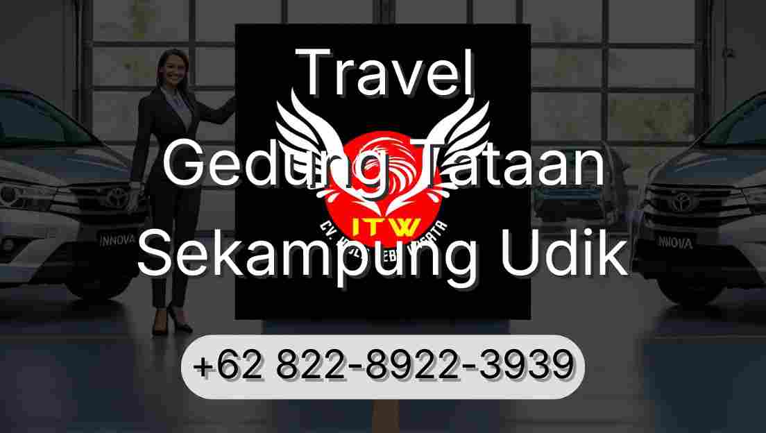 Travel Gedung Tataan Sekampung Udik