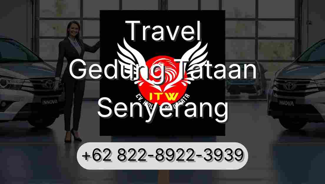 Travel Gedung Tataan Senyerang