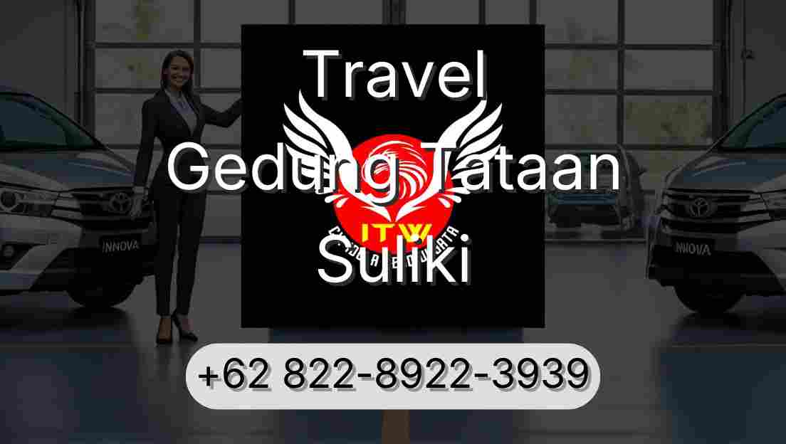 Travel Gedung Tataan Suliki