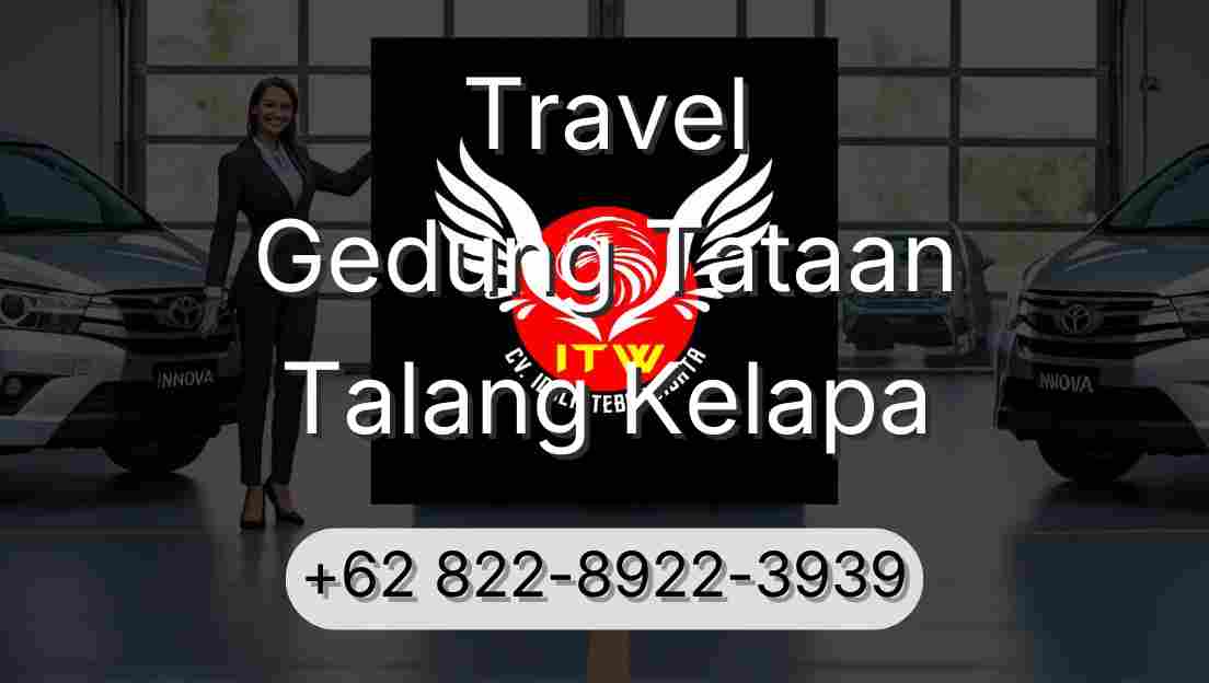 Travel Gedung Tataan Talang Kelapa
