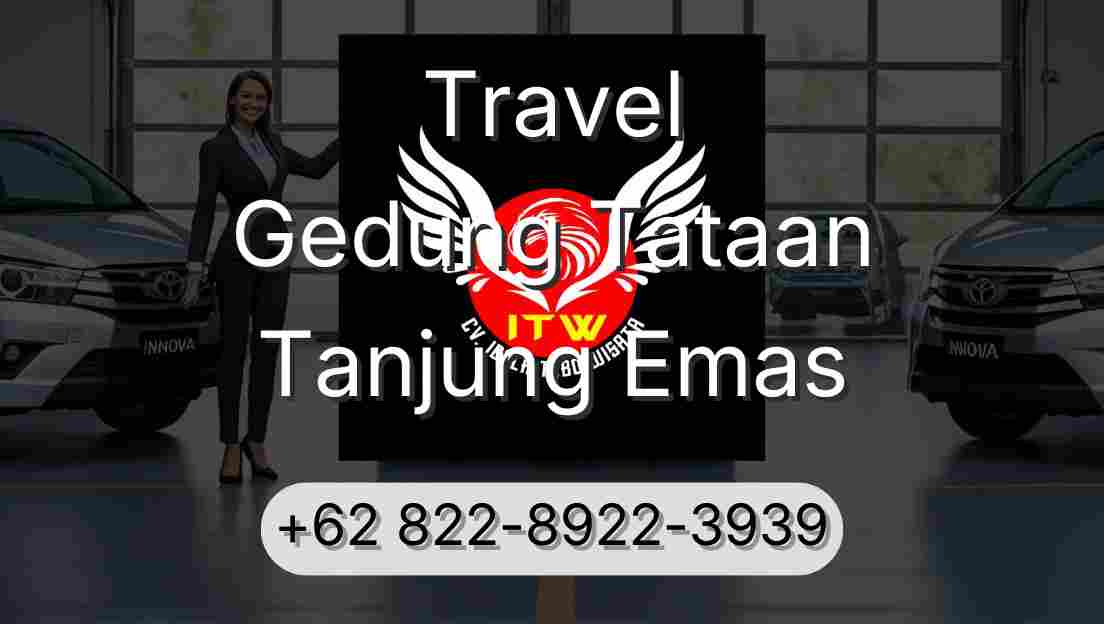 Travel Gedung Tataan Tanjung Emas