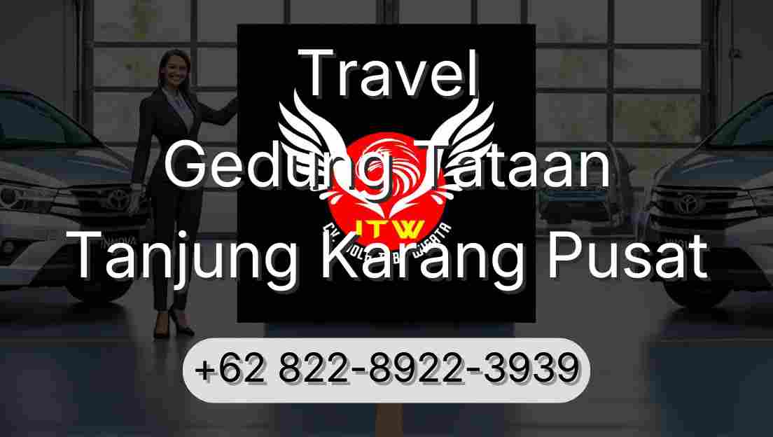 Travel Gedung Tataan Tanjung Karang Pusat