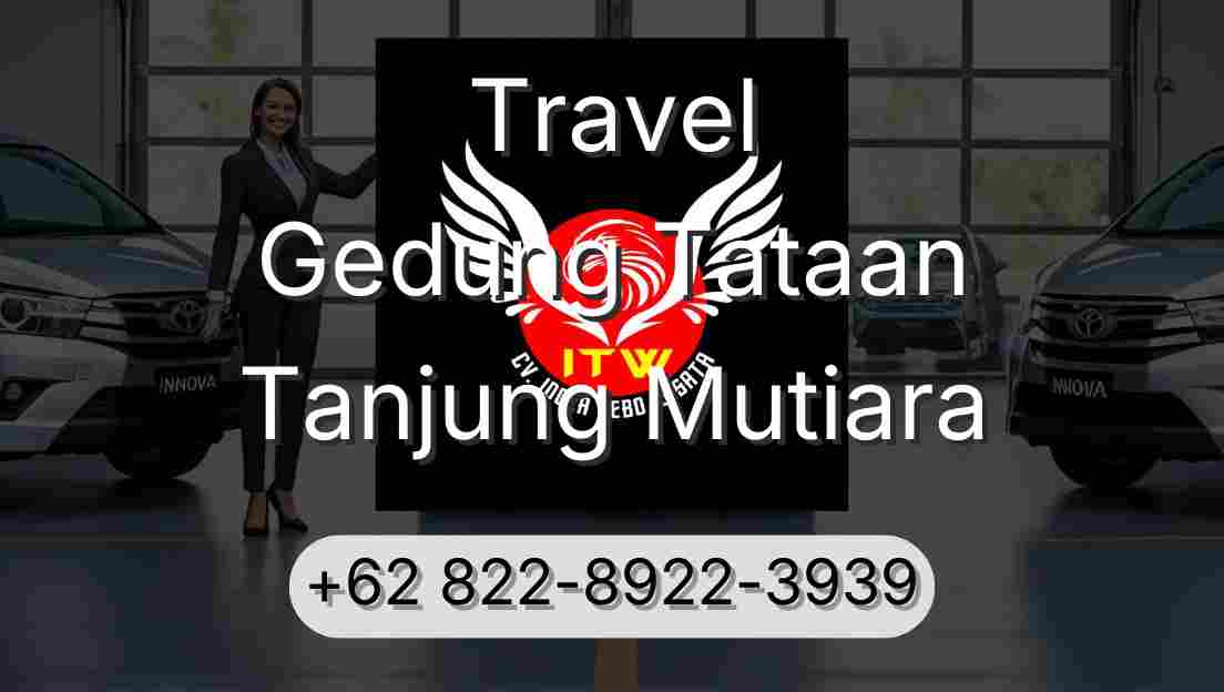 Travel Gedung Tataan Tanjung Mutiara