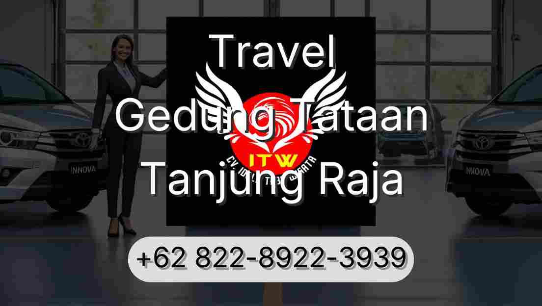 Travel Gedung Tataan Tanjung Raja