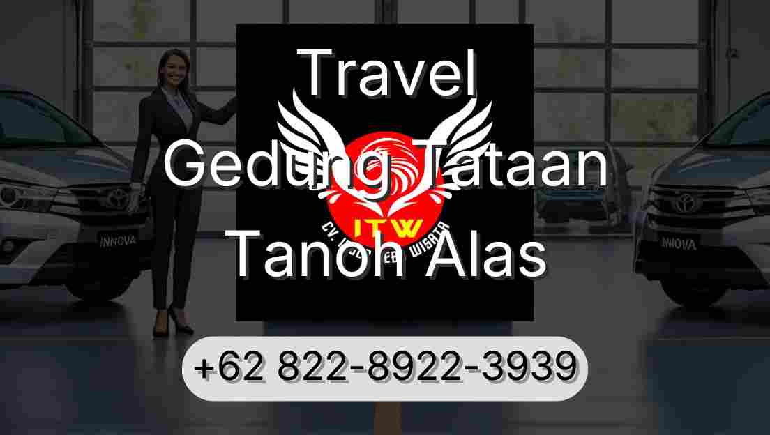 Travel Gedung Tataan Tanoh Alas