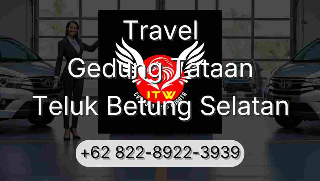 Travel Gedung Tataan Teluk Betung Selatan