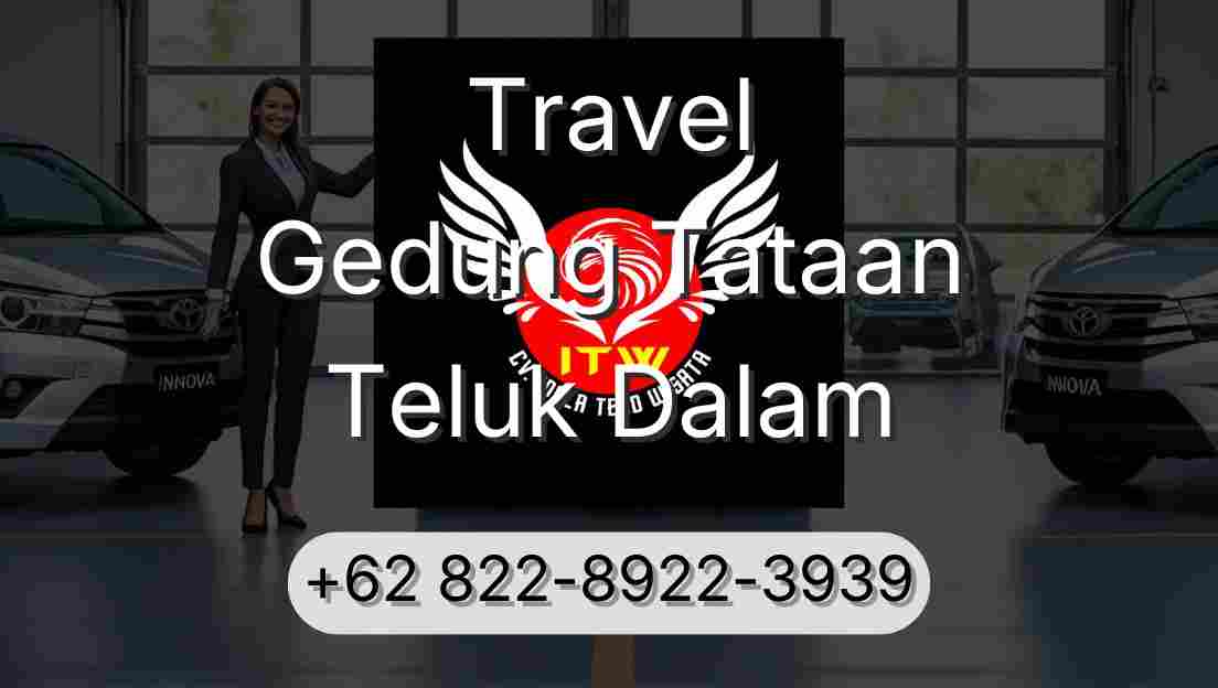 Travel Gedung Tataan Teluk Dalam