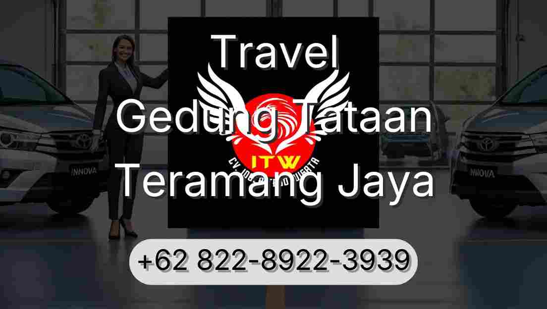 Travel Gedung Tataan Teramang Jaya