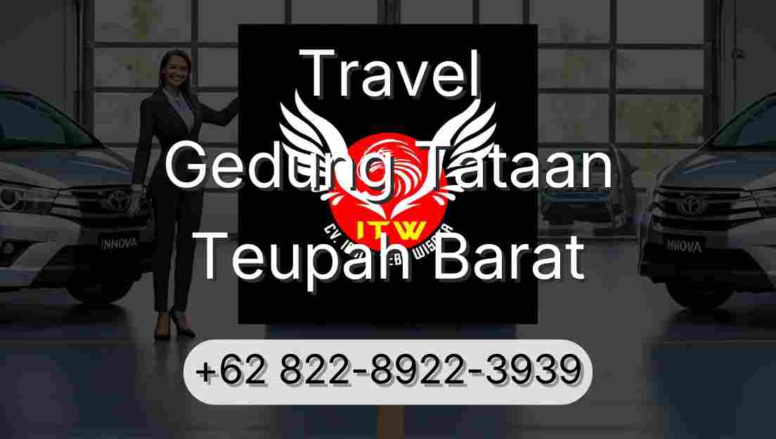 Travel Gedung Tataan Teupah Barat