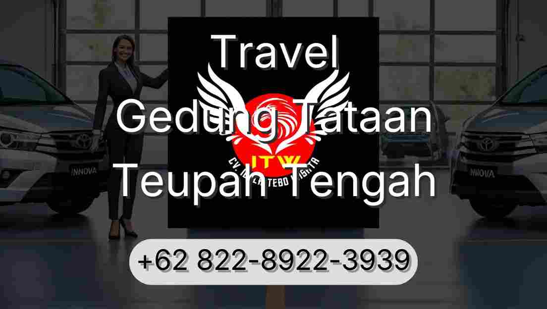Travel Gedung Tataan Teupah Tengah