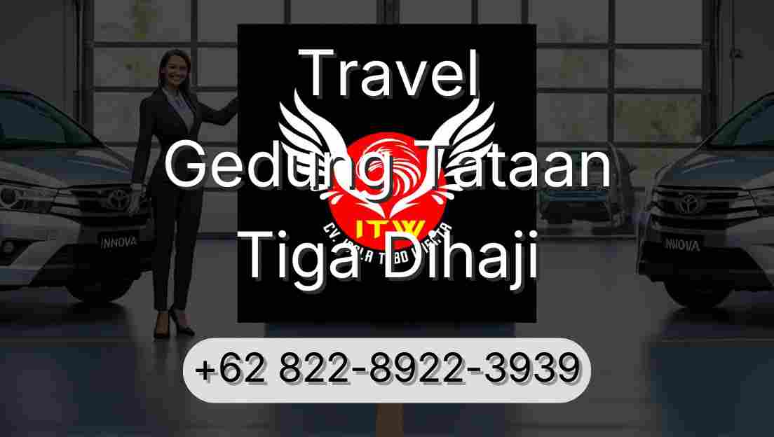 Travel Gedung Tataan Tiga Dihaji