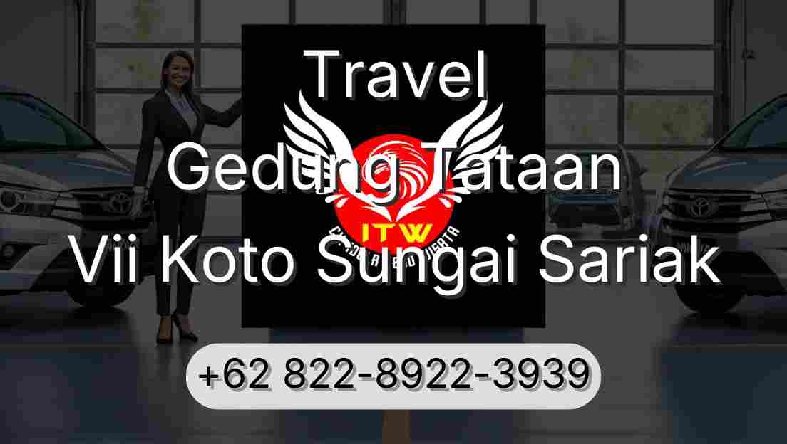 Travel Gedung Tataan Vii Koto Sungai Sariak