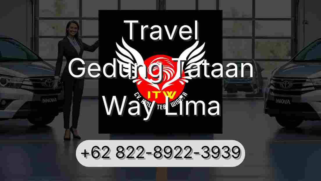Travel Gedung Tataan Way Lima