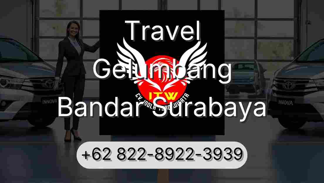 Travel Gelumbang Bandar Surabaya