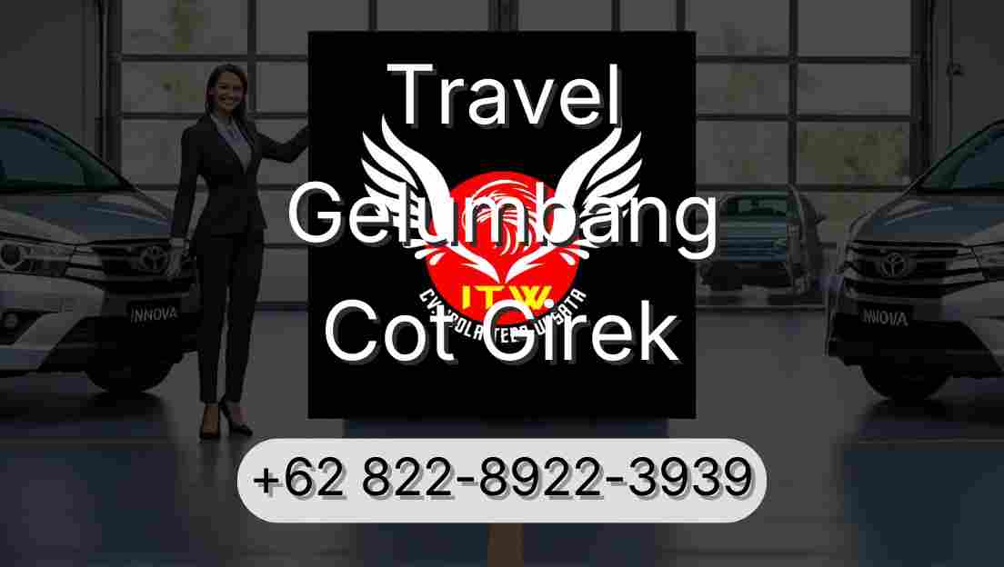 Travel Gelumbang Cot Girek