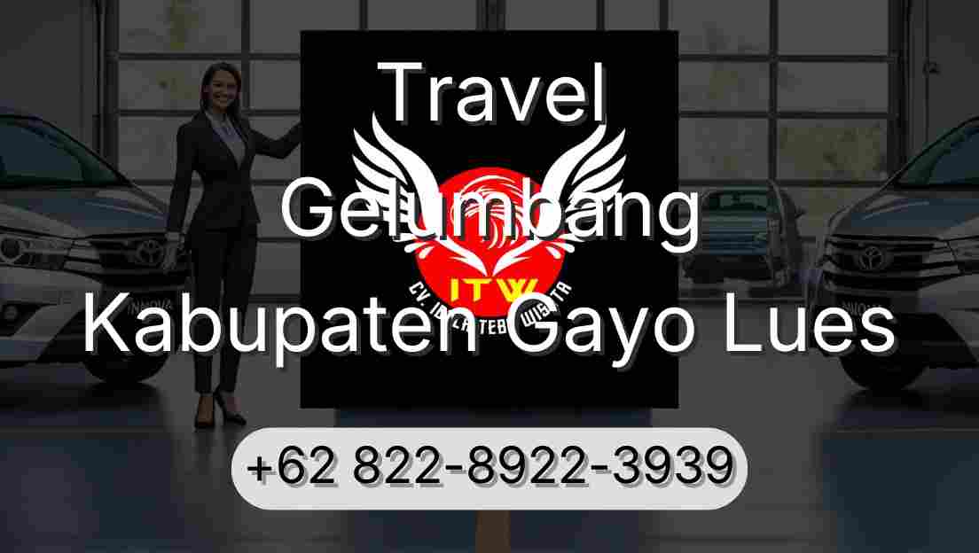 Travel Gelumbang Kabupaten Gayo Lues