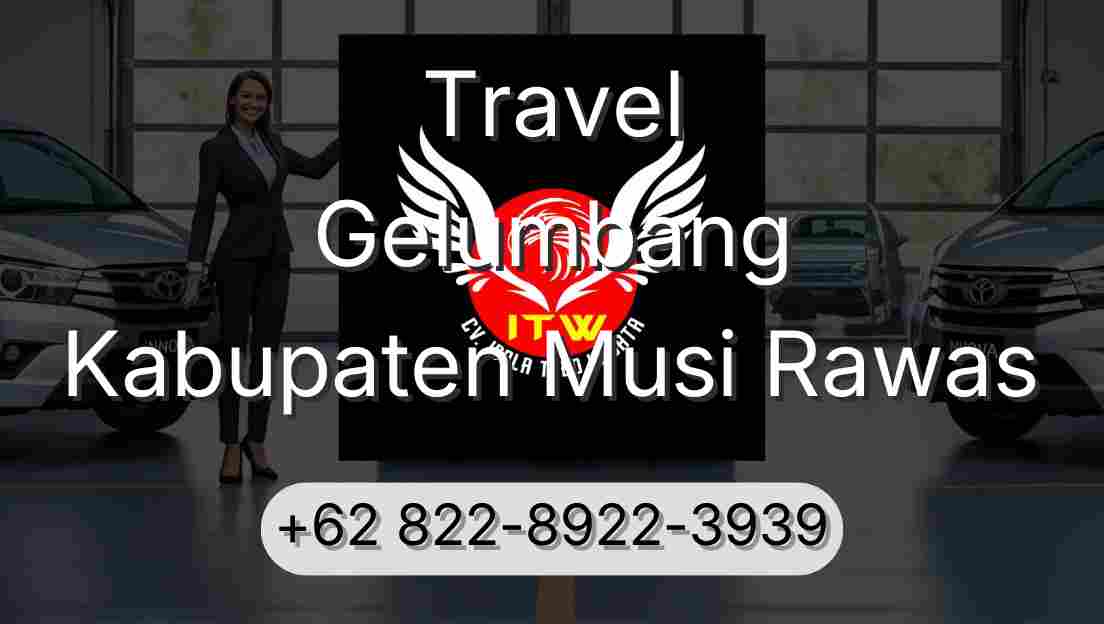 Travel Gelumbang Kabupaten Musi Rawas