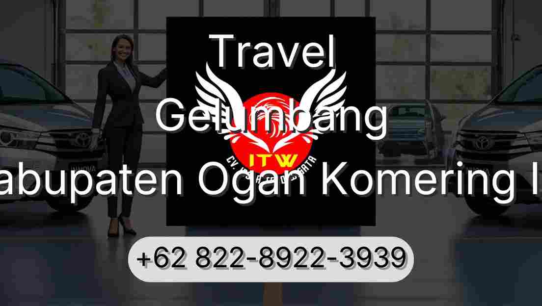 Travel Gelumbang Kabupaten Ogan Komering Ilir