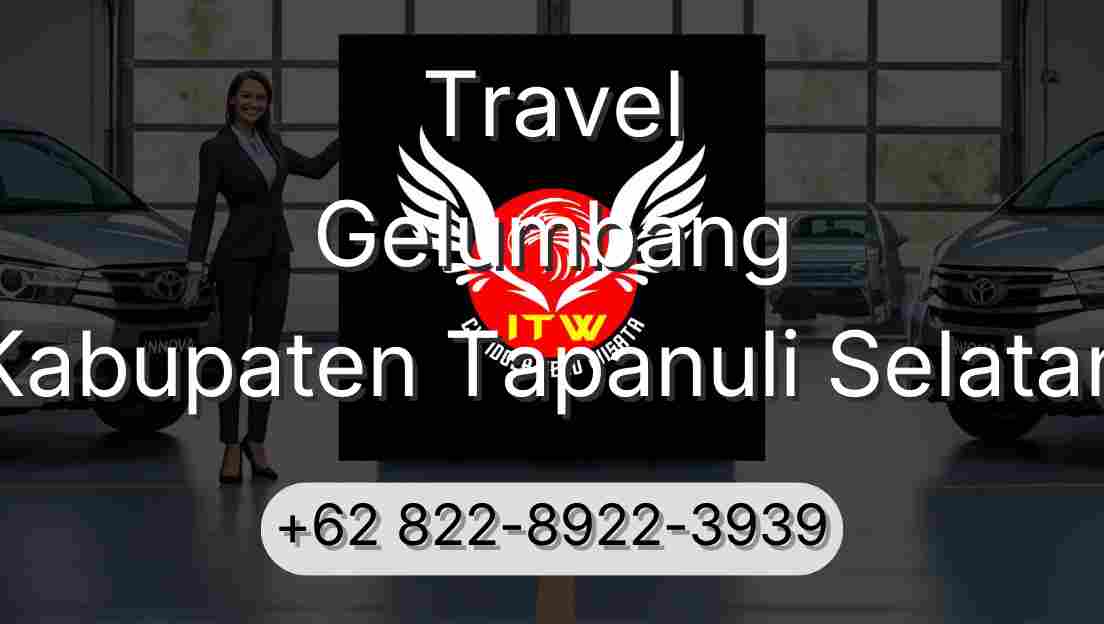 Travel Gelumbang Kabupaten Tapanuli Selatan