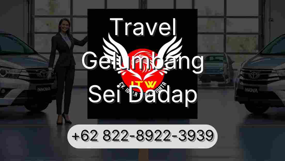 Travel Gelumbang Sei Dadap