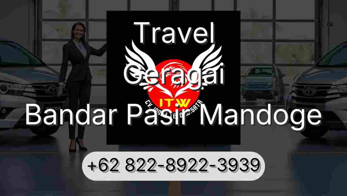 Travel Geragai Bandar Pasir Mandoge