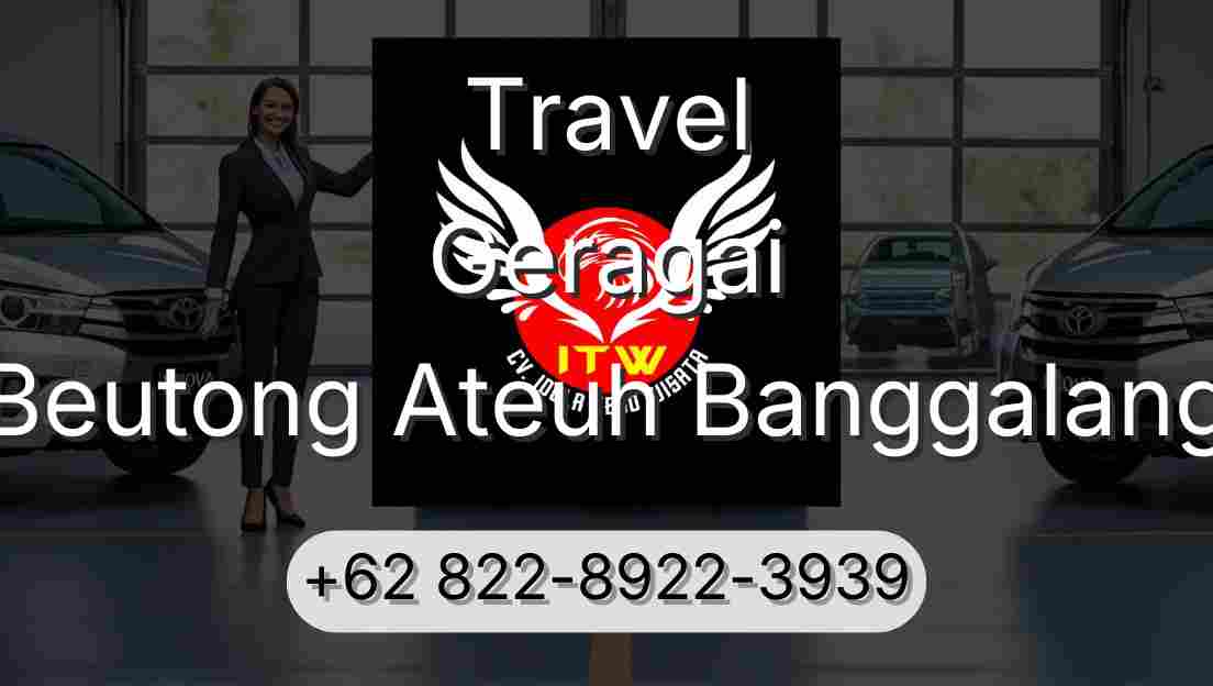 Travel Geragai Beutong Ateuh Banggalang