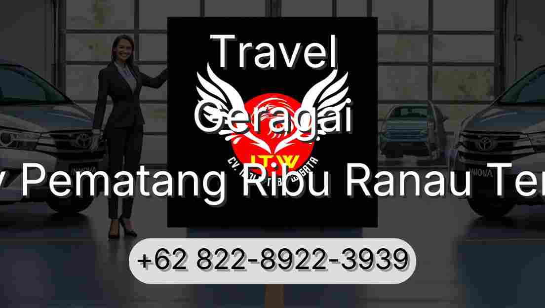 Travel Geragai Buay Pematang Ribu Ranau Tengah
