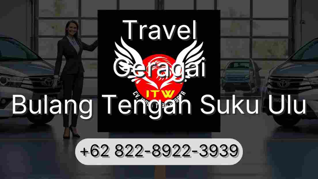 Travel Geragai Bulang Tengah Suku Ulu