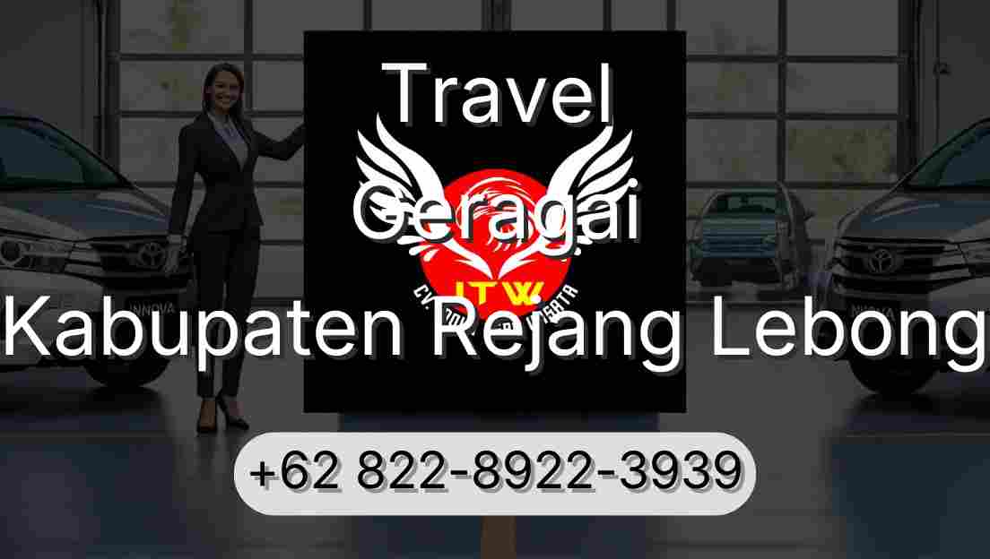 Travel Geragai Kabupaten Rejang Lebong