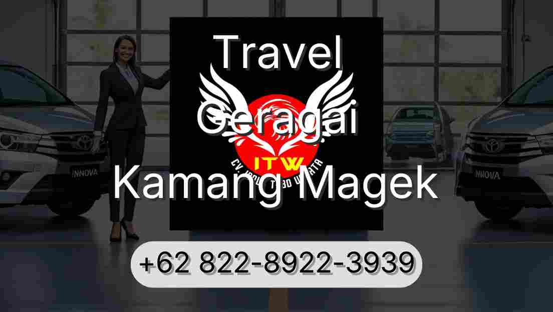 Travel Geragai Kamang Magek