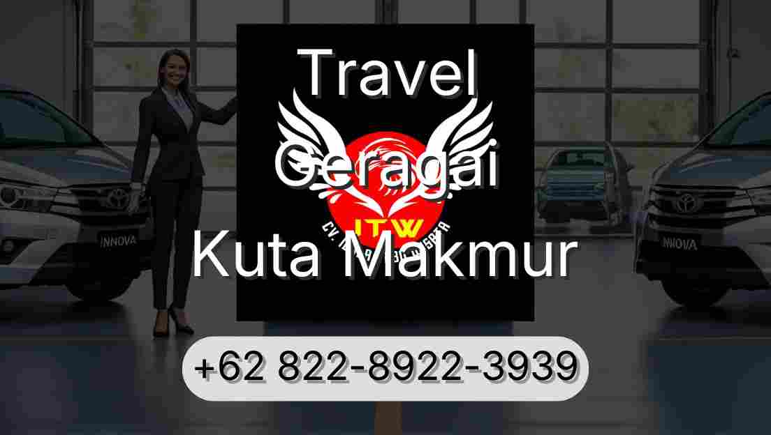 Travel Geragai Kuta Makmur