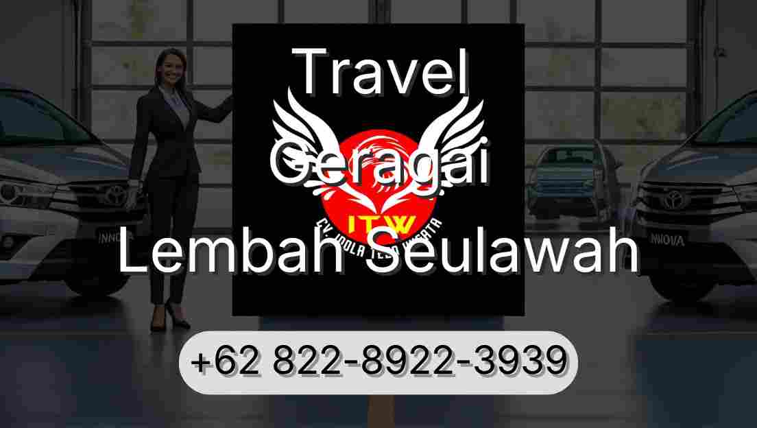 Travel Geragai Lembah Seulawah