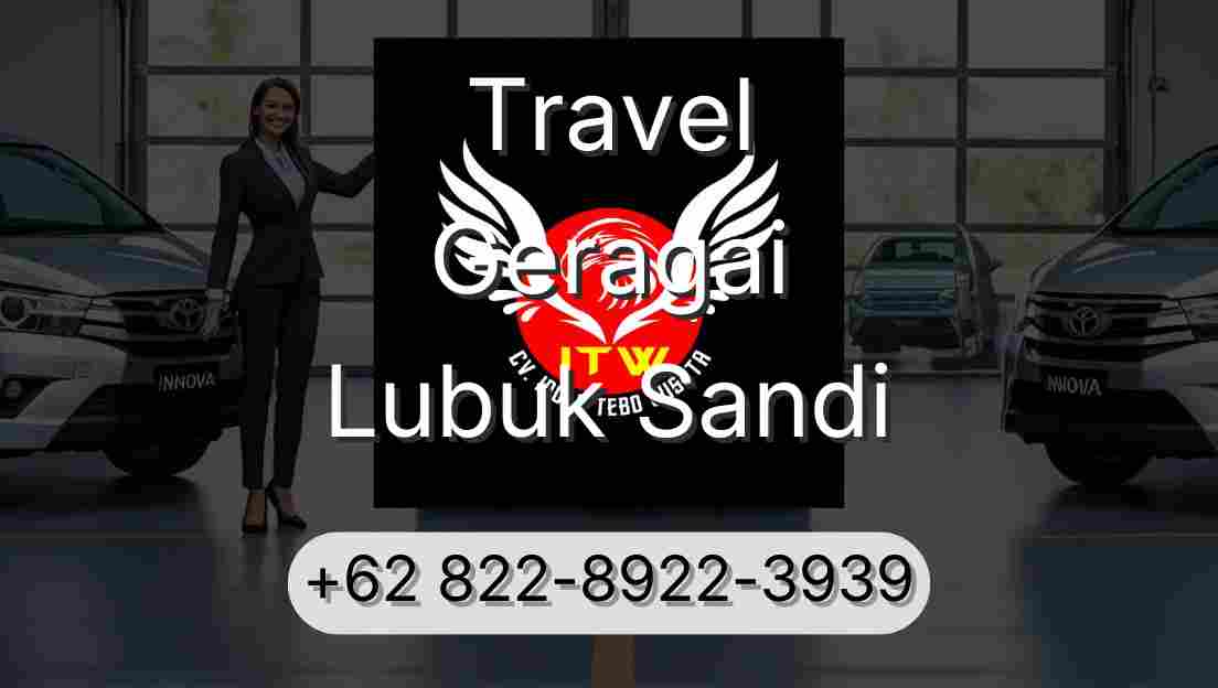 Travel Geragai Lubuk Sandi