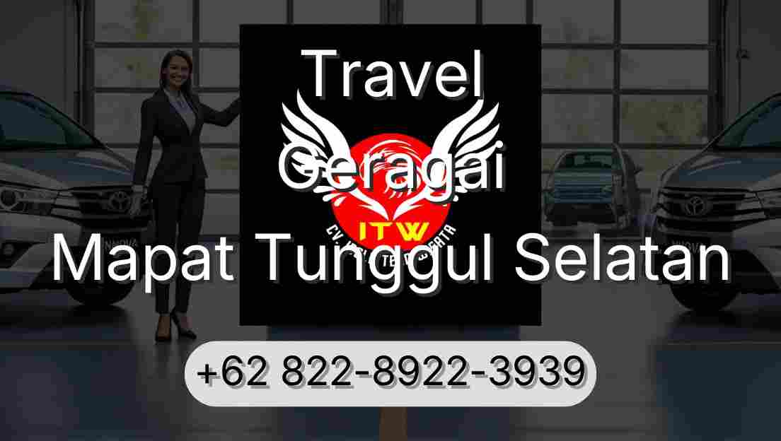 Travel Geragai Mapat Tunggul Selatan