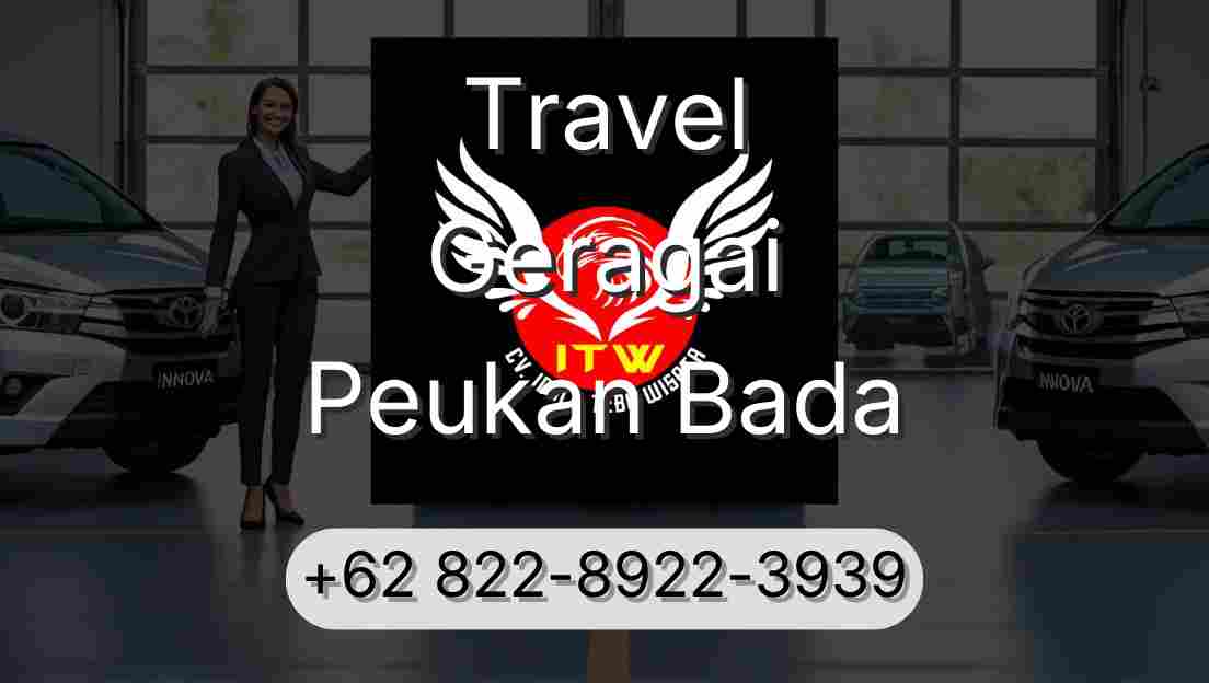 Travel Geragai Peukan Bada