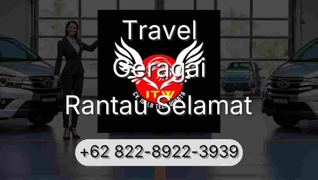Travel Geragai Rantau Selamat