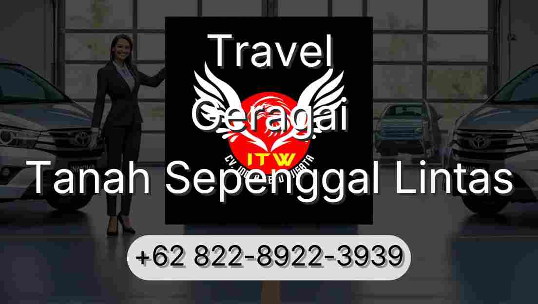 Travel Geragai Tanah Sepenggal Lintas