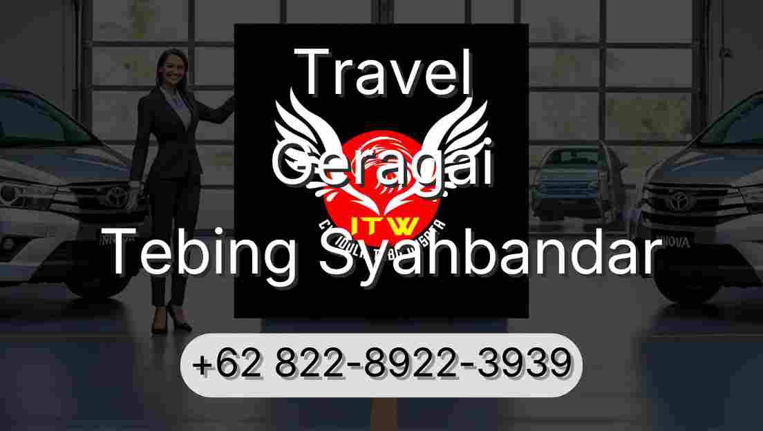 Travel Geragai Tebing Syahbandar