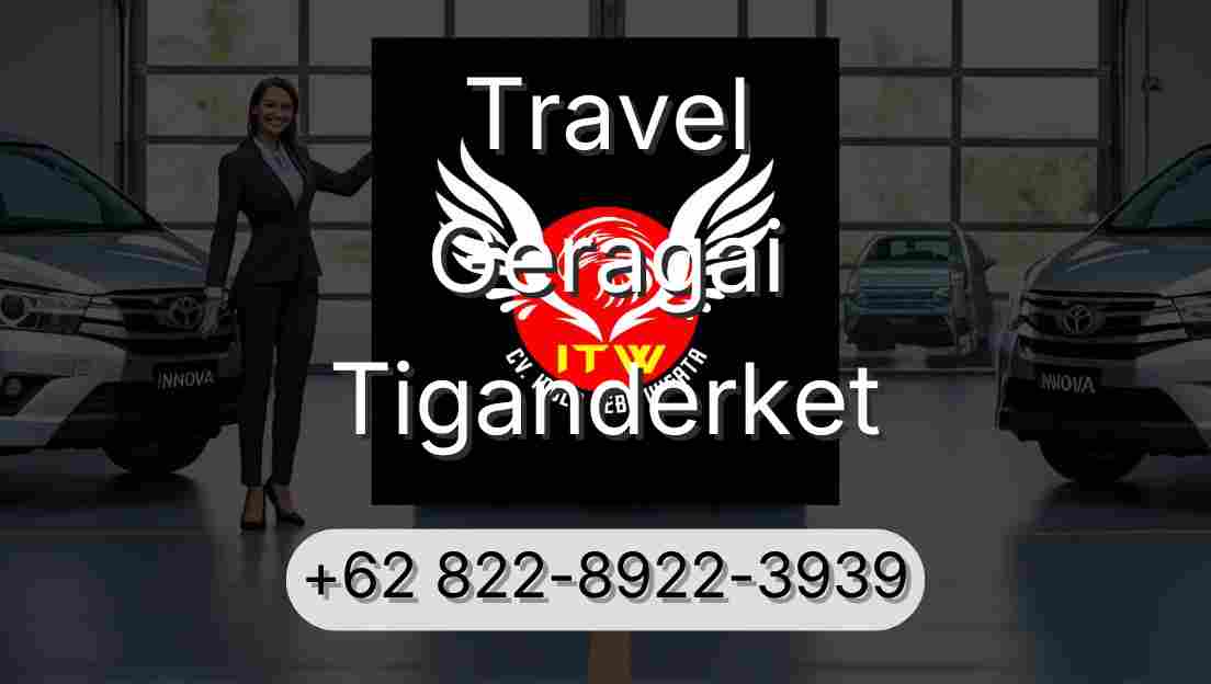 Travel Geragai Tiganderket