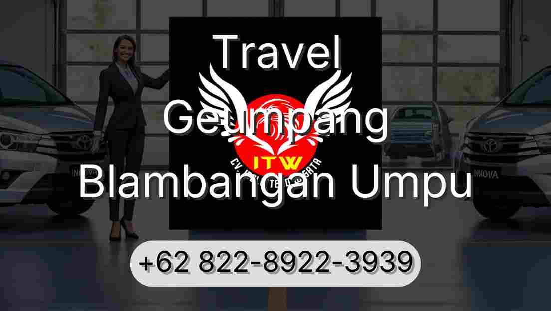 Travel Geumpang Blambangan Umpu