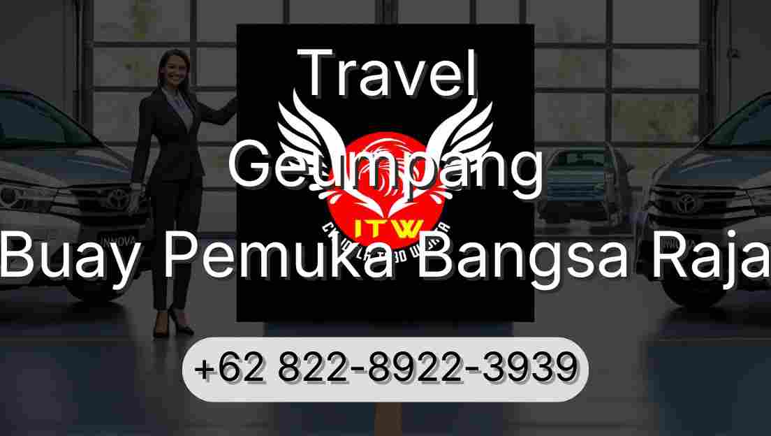 Travel Geumpang Buay Pemuka Bangsa Raja