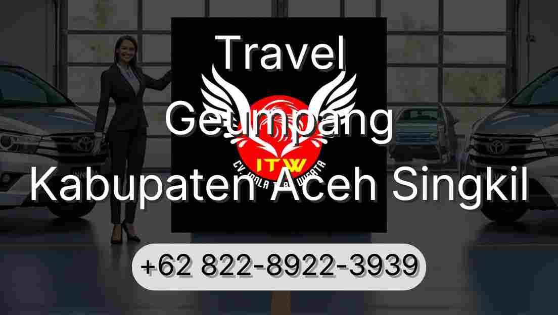 Travel Geumpang Kabupaten Aceh Singkil