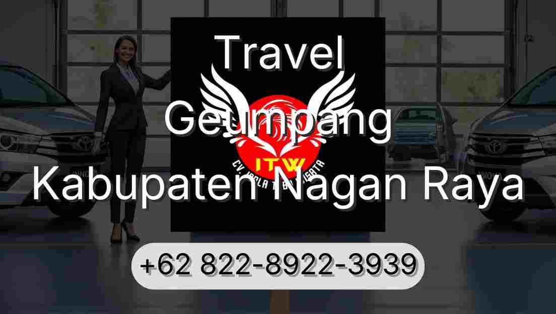 Travel Geumpang Kabupaten Nagan Raya